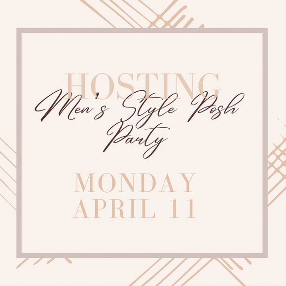 I’M HOSTING! Men’s Style Posh Party - Picture 1 of 1